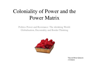 coloniality-of-power-and-power-matrix-1-638